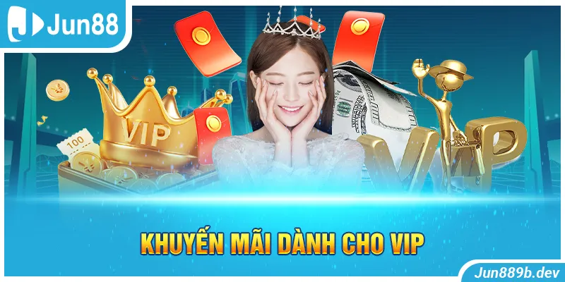 Khuyến mãi dành cho VIP